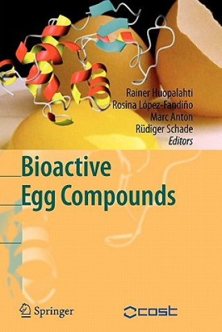 Könyv Bioactive Egg Compounds Rainer Huopalahti