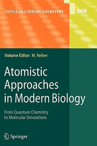 Kniha Atomistic Approaches in Modern Biology Markus Reiher