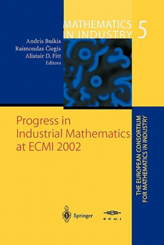 Kniha Progress in Industrial Mathematics at ECMI 2002 Andris Buikis