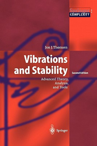 Kniha Vibrations and Stability Jon Juel Thomsen