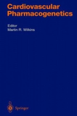 Könyv Cardiovascular Pharmacogenetics Martin R. Wilkins