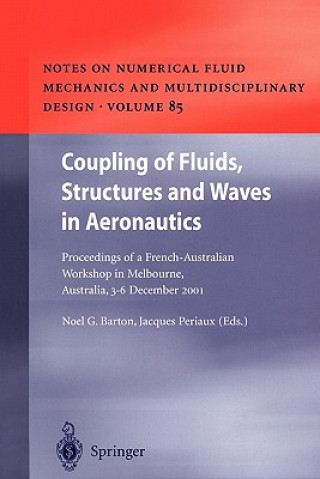 Könyv Coupling of Fluids, Structures and Waves in Aeronautics Noel G. Barton