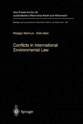 Kniha Conflicts in International Environmental Law Rüdiger Wolfrum