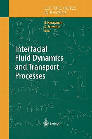 Carte Interfacial Fluid Dynamics and Transport Processes Ranga Narayanan