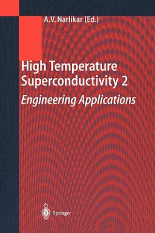 Livre High Temperature Superconductivity 2 Anant V. Narlikar