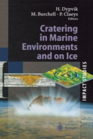 Kniha Cratering in Marine Environments and on Ice Henning Dypvik