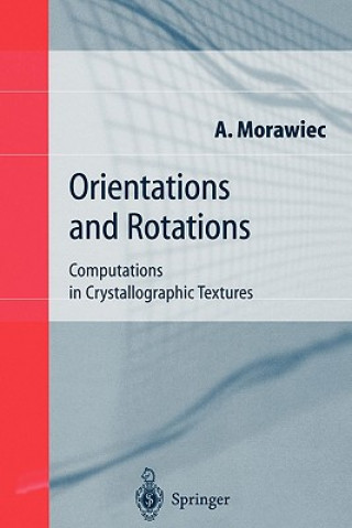 Kniha Orientations and Rotations Adam Morawiec