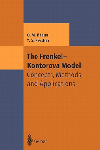 Carte The Frenkel-Kontorova Model Oleg M. Braun