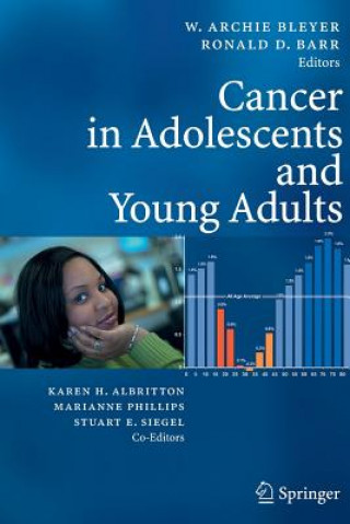 Buch Cancer in Adolescents and Young Adults Archie W. Bleyer