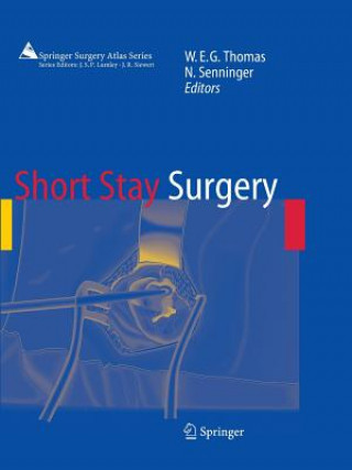 Knjiga Short Stay Surgery William E. G. Thomas