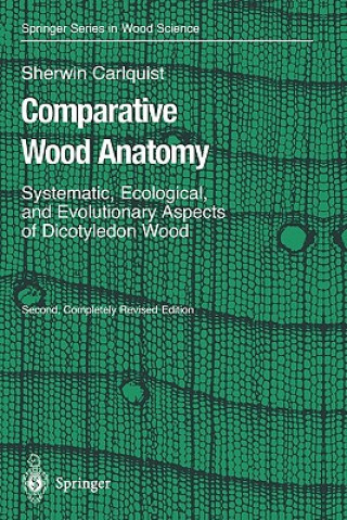 Книга Comparative Wood Anatomy Sherwin Carlquist