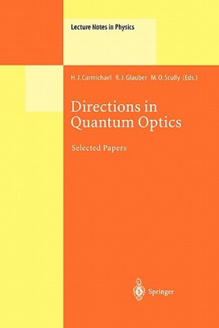 Carte Directions in Quantum Optics H.J. Carmichael