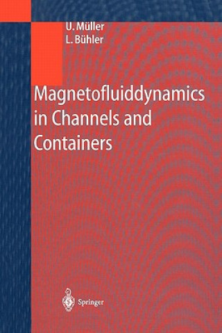 Книга Magnetofluiddynamics in Channels and Containers U. Müller