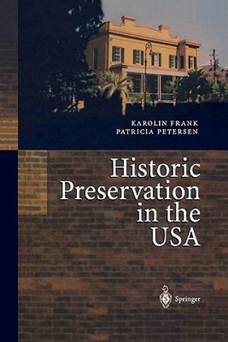 Kniha Historic Preservation in the USA Karolin Frank