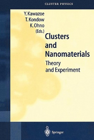 Книга Clusters and Nanomaterials Y. Kawazoe