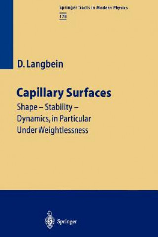 Kniha Capillary Surfaces Dieter W. Langbein