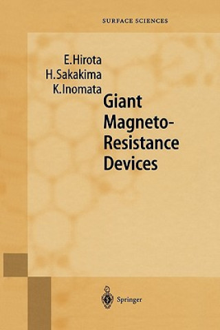 Knjiga Giant Magneto-Resistance Devices E. Hirota