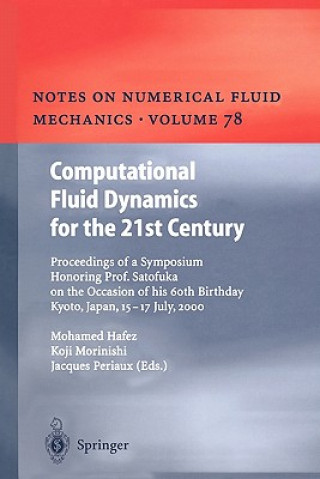 Carte Computational Fluid Dynamics for the 21st Century Mohamed M. Hafez