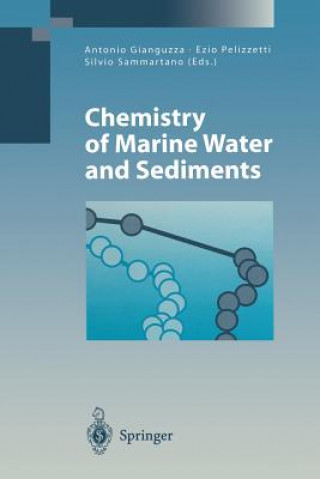 Book Chemistry of Marine Water and Sediments Antonio Gianguzza