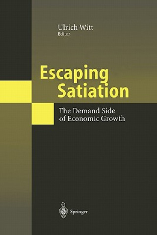 Libro Escaping Satiation Ulrich Witt