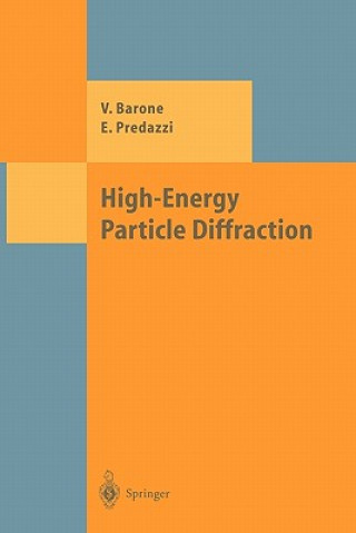 Книга High-Energy Particle Diffraction Vincenzo Barone