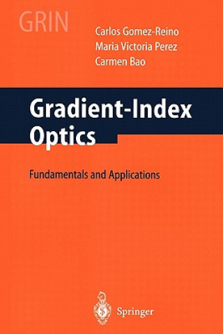 Livre Gradient-Index Optics C. Gomez-Reino