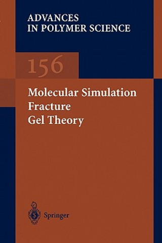 Book Molecular Simulation Fracture Gel Theory H.R. Brown