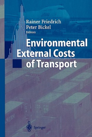 Kniha Environmental External Costs of Transport Peter Bickel