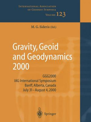 Book Gravity, Geoid and Geodynamics 2000 Michael G. Sideris