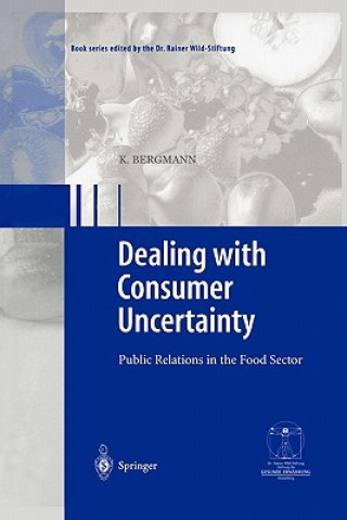 Könyv Dealing with consumer uncertainty Karin Bergmann