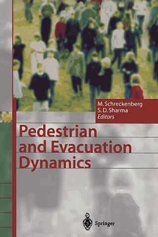 Book Pedestrian and Evacuation Dynamics Michael Schreckenberg