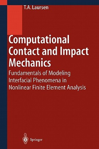 Carte Computational Contact and Impact Mechanics Tod A. Laursen