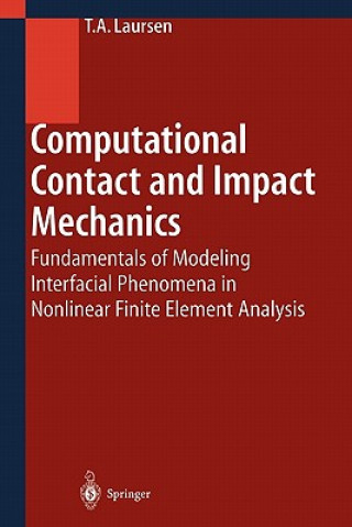 Книга Computational Contact and Impact Mechanics Tod A. Laursen