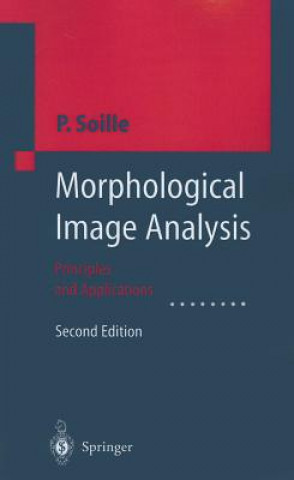 Könyv Morphological Image Analysis Pierre Soille