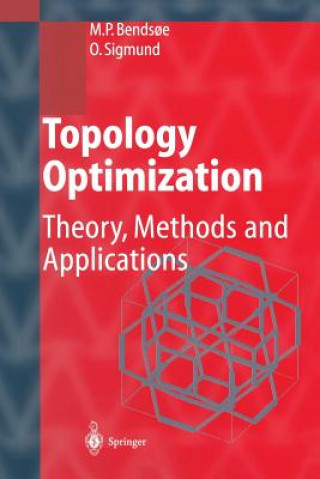 Könyv Topology Optimization Martin Ph. Bendsoe