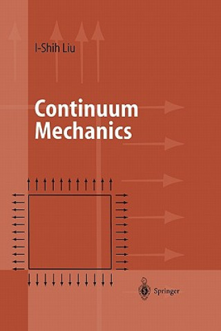 Könyv Continuum Mechanics I-Shih Liu