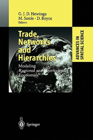 Knjiga Trade, Networks and Hierarchies Geoffrey J.D. Hewings