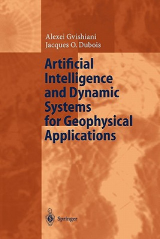 Kniha Artificial Intelligence and Dynamic Systems for Geophysical Applications Alexej Gvishiani