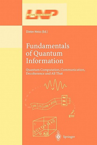 Book Fundamentals of Quantum Information Dieter Heiss