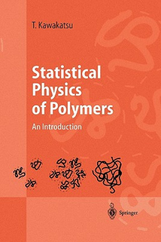 Βιβλίο Statistical Physics of Polymers Toshihiro Kawakatsu