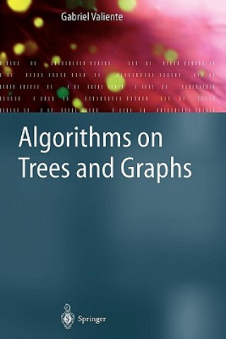 Book Algorithms on Trees and Graphs Gabriel Valiente