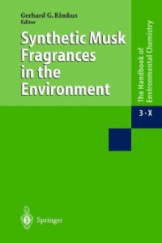 Kniha Synthetic Musk Fragrances in the Environment Gerhard G. Rimkus