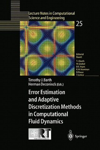 Kniha Error Estimation and Adaptive Discretization Methods in Computational Fluid Dynamics Timothy J. Barth