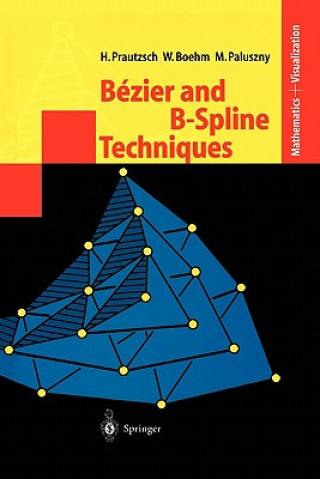 Książka Bezier and B-Spline Techniques Hartmut Prautzsch