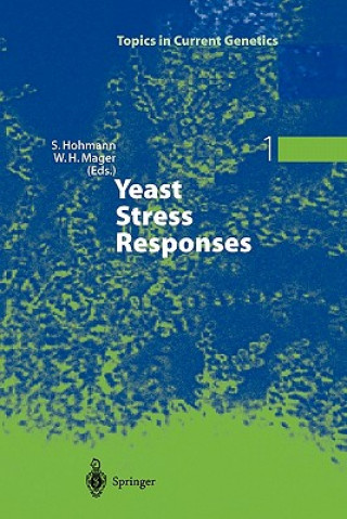 Könyv Yeast Stress Responses Stefan Hohmann