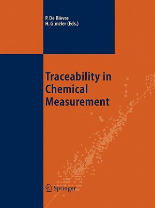 Kniha Traceability in Chemical Measurement Paul De Bi