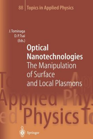 Книга Optical Nanotechnologies Junji Tominaga