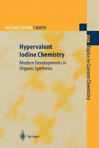 Kniha Hypervalent Iodine Chemistry Thomas Wirth