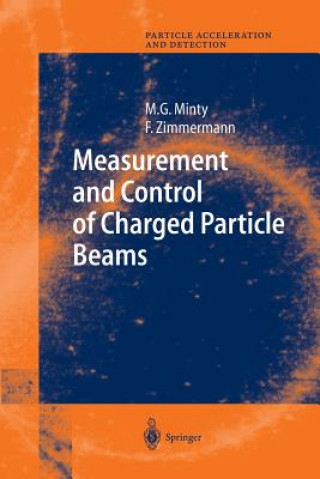 Kniha Measurement and Control of Charged Particle Beams Michiko G. Minty