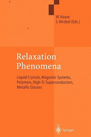 Knjiga Relaxation Phenomena Wolfgang Haase